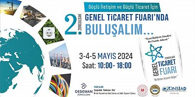 Zonguldak’ın genel ticaret ve ekonomisine katkı sağlayacak