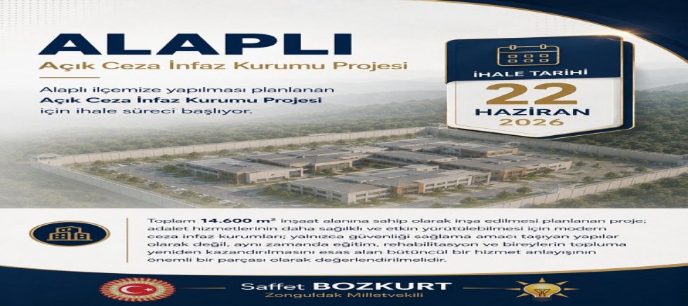 Alaplı Açık Ceza İnfaz Kurumu 22 Haziran’da ihaleye çıkıyor