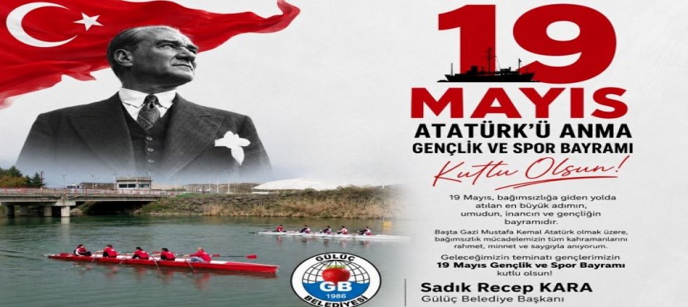 BAŞKAN SADIK KARA'NIN 19 MAYIS MESAJI