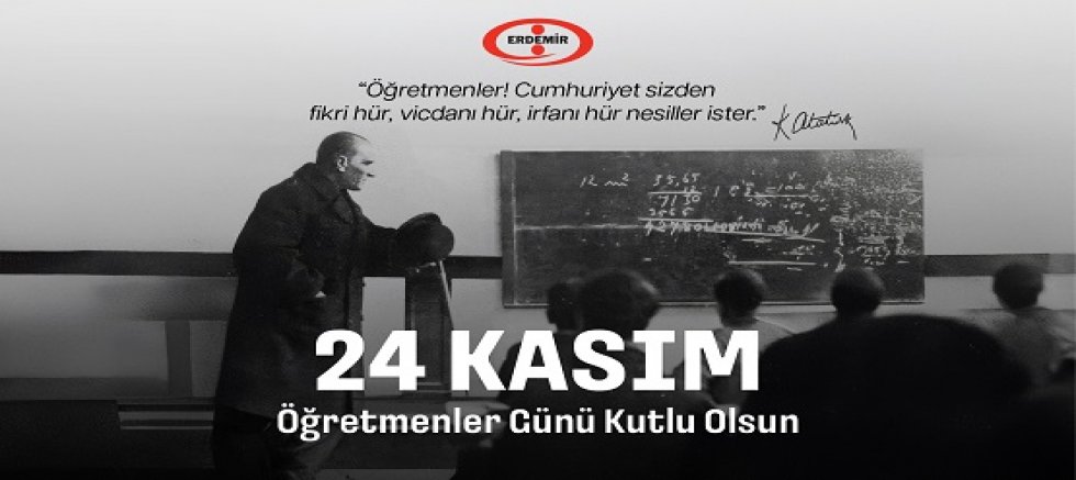 EREDEMİR'DEN 24 KASIM KUTLAMA MESAJI
