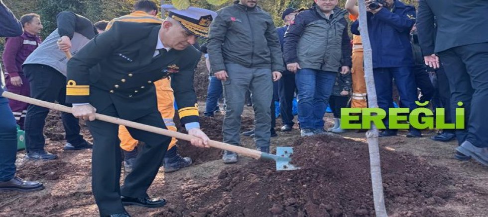 EREĞLİ’DE DE YEŞİL VATAN SEFERBERLİĞİ