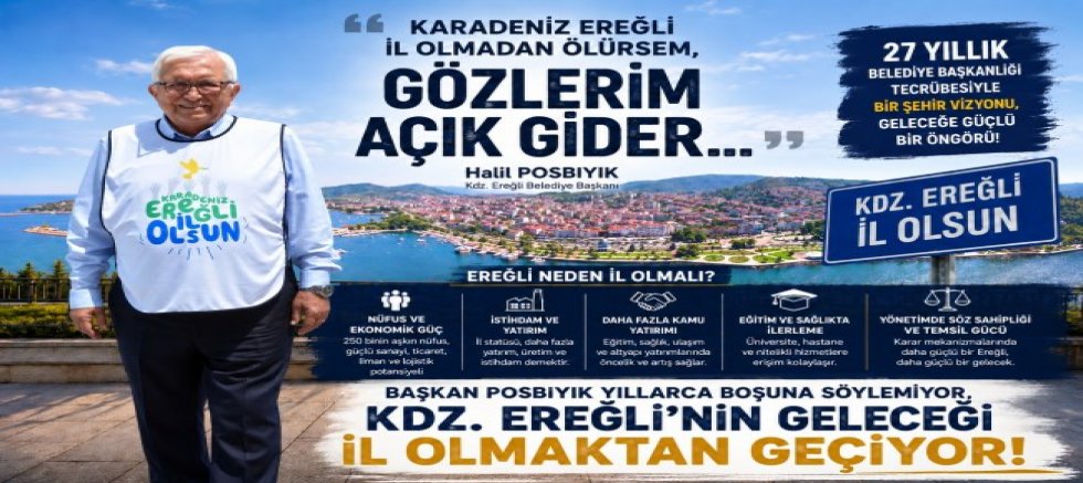 KDZ EREĞLİ İL OLMAZSA GÖZLERİM AÇIK GİDER
