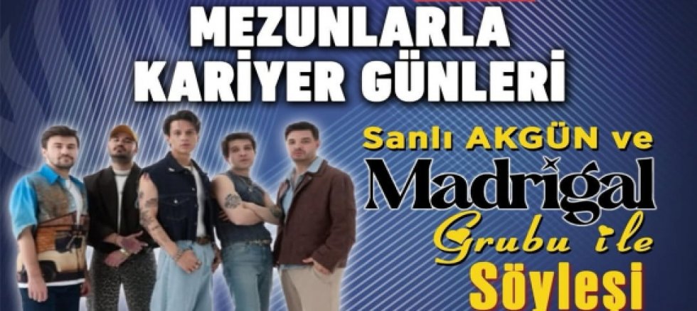MADRİGAL ÖNCE TED’DE GENÇLERLE, SONRA EREĞLİ’DE HAYRANLARIYLA BULUŞACAK!