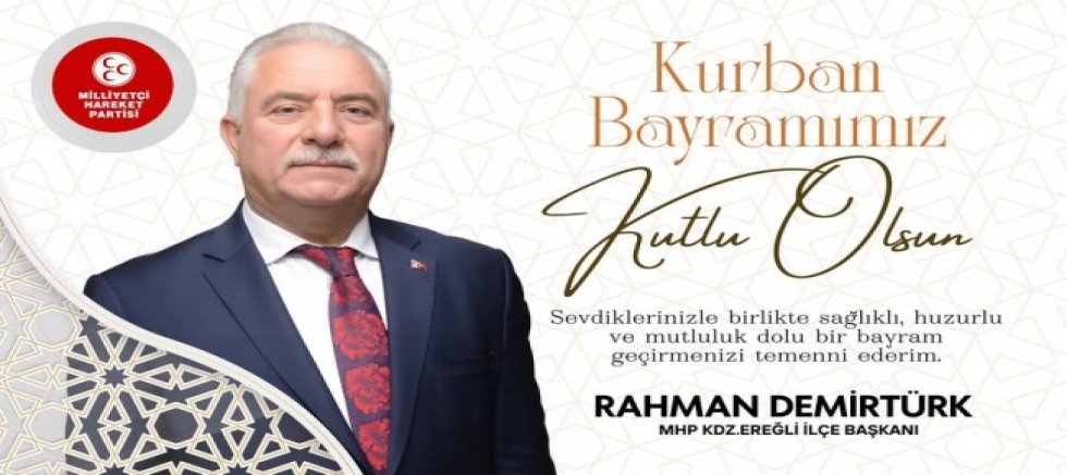 Rahman Demirtürk, Kurban Bayramı tebriği