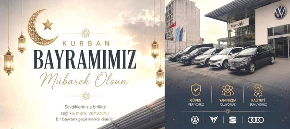 YAZICIOĞLU VOSVAGEN'DEN BAYRAM MESAJI