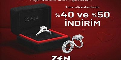 14 ŞUBAT 'ZEN'SİZ OLMAZ!..