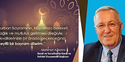 BAŞKAN AZMAN'DAN BAYRAM MESAJI
