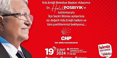 BAŞKAN POSBIYIK, SEÇİM BÜROSUNUN AÇILIŞINA DAVET ETTİ