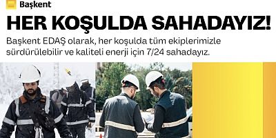 ENERJİ SA HER KOŞULDA SAHADAYIZ