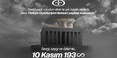 ERDEMİR 10 KASIM ANMA MESAJI