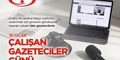 ERDEMİR'DEN KUTLAMA: 10 OCAK ÇALIŞAN GAZETECİLER GÜNÜ KUTLU OLSUN