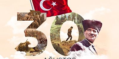 ERDEMİR'İN 30 AĞUSTOS ZAFER BAYRAMI MESAJI