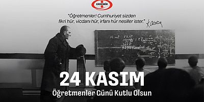 EREDEMİR'DEN 24 KASIM KUTLAMA MESAJI