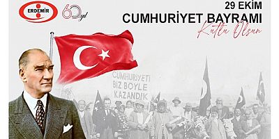 EREDEMİR'DEN 29 EKİM KUTLAMA MESAJI