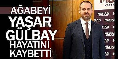 GÜLBAY AİLESİNİN ACILI GÜNÜ