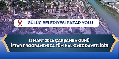 GÜLÜÇ BELEDİYESİ GELENEKSEL İFTAR PROGRAMI