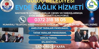 Gülüç Belediyesi’nden Evde Sağlık Hizmeti