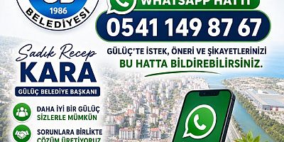 GÜLÜÇ BELEDİYESİ’NDEN WHATSAPP HATTI HİZMETİ