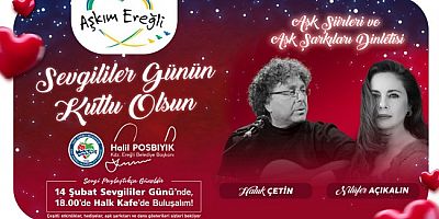 HALUK ÇETİN VE NİLÜFER AÇIKALIN, ŞİİR VE AŞK ŞARKILARIYLA EŞLİK EDECEK