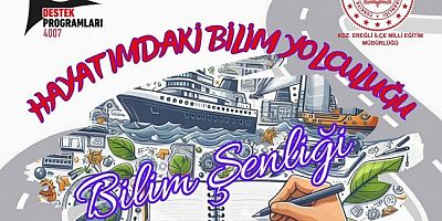 Kdz. Ereğli’de TÜBİTAK 4007 Bilim Şenliği Başlıyor!