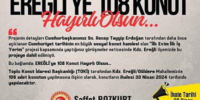 Kdz.Ereğli’ye 108 sosyal konut müjdesi