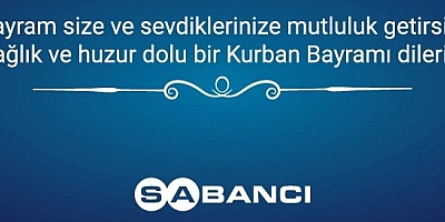 SABANCI  BAYRAM MESAJI