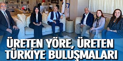 ÜRETEN YÖRE, ÜRETEN TÜRKİYE BULUŞMALARI