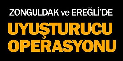 UYUŞTURUCU OPERASYONU