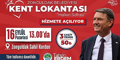 ZONGULDAK BELEDİYESİ KENT LOKANTASI  AÇIYOR