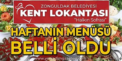 ZONGULDAK KENT LOKANTASI’NIN HAFTANIN MENÜSÜ