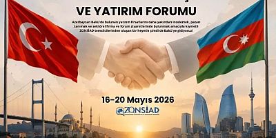 ZONSİAD’tan uluslararası açılım: Almanya ve Mısır’ın ardından sıra Azerbaycan’da