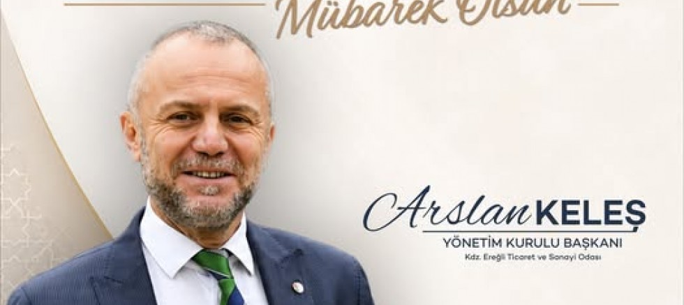 TSO BAŞKANI KELEŞ’DEN BAYRAM MESAJI